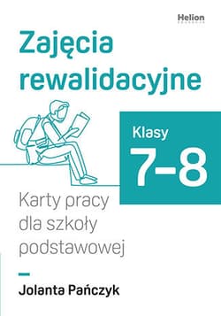 Zajęcia rewalidacyjne karty pracy dla szkoły podstawowej klasy 7-8 - Jolanta Pańczyk