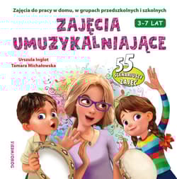 Zajęcia umuzykalniające wyd. 2022 - Tamara Michałowska