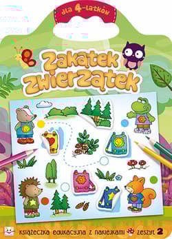 Zakątek zwierzątek dla 4-latków zeszyt 2 - Opracowanie Zbiorowe