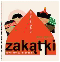 Zakątki, czyli kto tu mieszka?