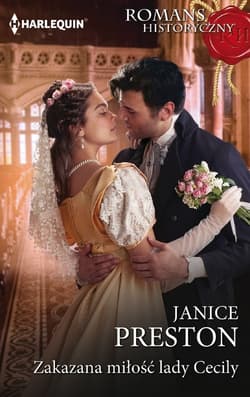 Zakazana miłość lady Cecily - Janice Preston