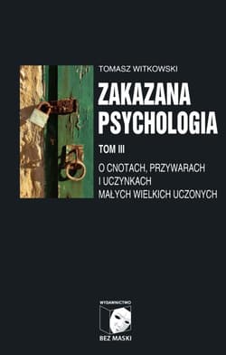 Zakazana psychologia Tom II Nauka kultu cargo i jej owoce - Witkowski Tomasz