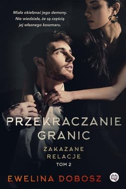 Zakazane relacje Tom 2 Przekraczanie granic