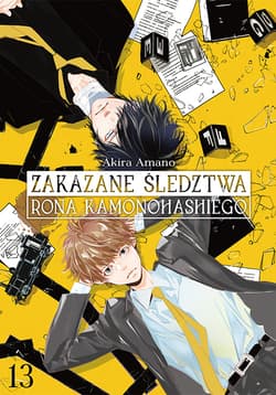 Zakazane śledztwa Rona Kamonohashiego. Tom 13 - Akira Amano