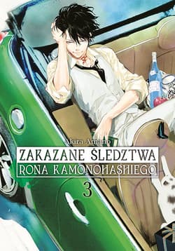Zakazane śledztwa Rona Kamonohashiego. Tom 3 - Akira Amano