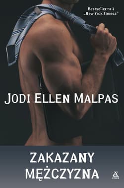 Zakazany mężczyzna - Jodi Ellen Malpas