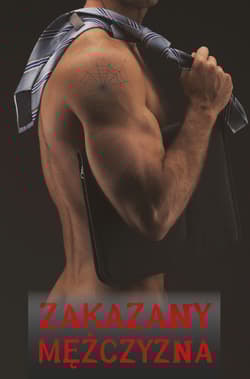 Zakazany mężczyzna - Jodi Ellen Malpas