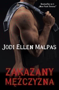 Zakazany mężczyzna - Jodi Ellen Malpas