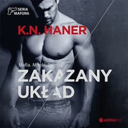 Zakazany układ - audiobook - K.N. Haner
