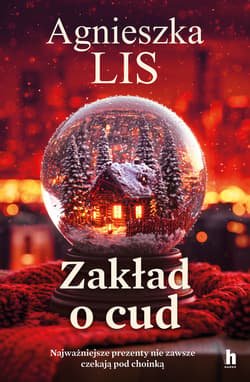 Zakład o cud - Agnieszka Lis