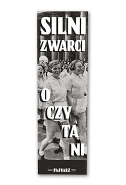 Zakładka Silni Zwarci Oczytani