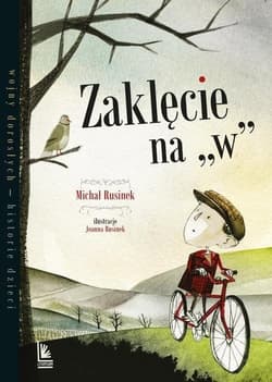 Zaklęcie na W - Michał Rusinek