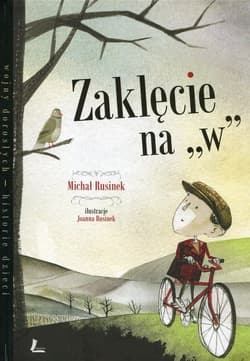 Zaklęcie na W - Michał Rusinek