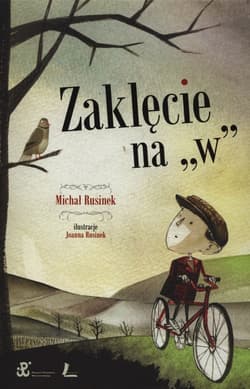 Zaklęcie na "W" - Michał Rusinek