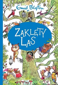 Zaklęty Las - Enid Blyton
