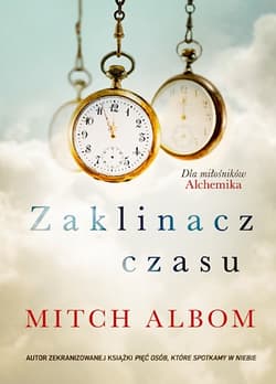 Zaklinacz czasu  - Mitch Albom