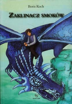 Zaklinacz smoków - Boris Koch