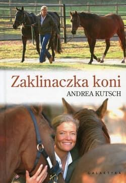 Zaklinaczka koni - Andrea Kutsch