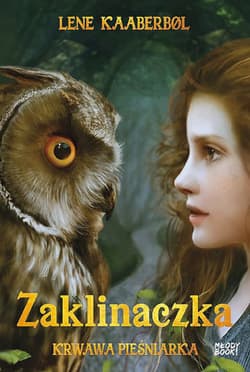 Zaklinaczka Krwawa Pieśniarka - Kaaberbol Lene