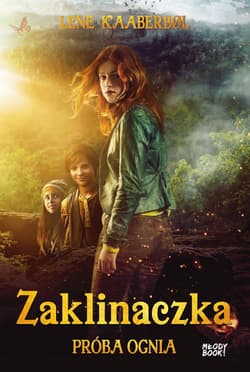 Zaklinaczka Próba ognia - Kaaberbol Lene