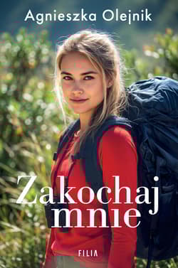 Zakochaj mnie - Agnieszka Olejnik