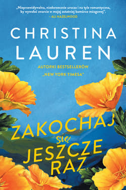 Zakochaj się jeszcze raz - Christina Lauren