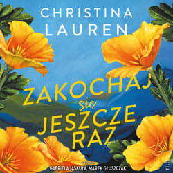 Zakochaj się jeszcze raz - audiobook - Christina Lauren