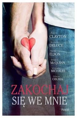Zakochaj się we mnie - Opracowanie Zbiorowe