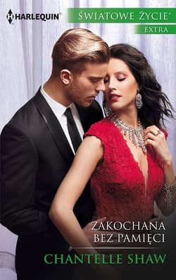Zakochana bez pamięci - Chantelle Shaw