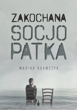 Zakochana Socjopatka