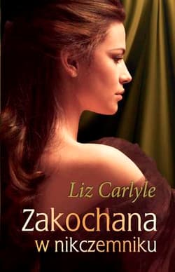 Zakochana w nikczemniku - Liz Carlyle