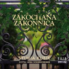 Zakochana zakonnica audiobook - Sylwia Kubik