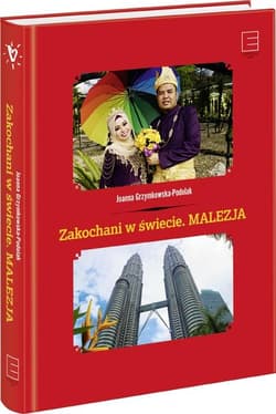 Zakochani w świecie Malezja