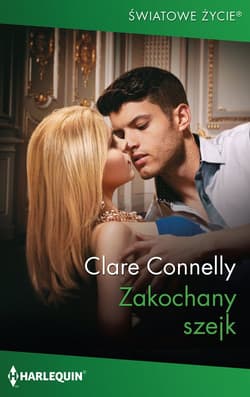 Zakochany szejk - Clare Connelly