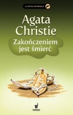 Zakończeniem jest śmierć - Agatha Christie