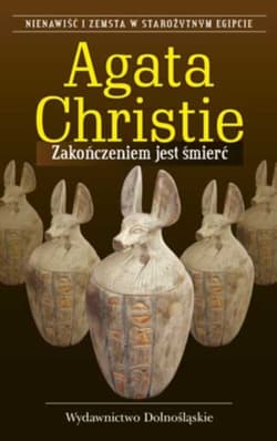 Zakończeniem jest śmierć - Agatha Christie