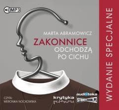 Zakonnice odchodzą po cichu w.specjalne audiobook - Marta Abramowicz
