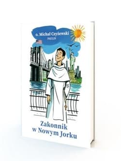 Zakonnik w Nowym Jorku - MIchał Czyżewski