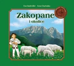 Zakopane i okolice - Ewa Stadtmuller, Chachulska Anna