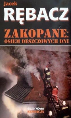 Zakopane. Osiem deszczowych dni