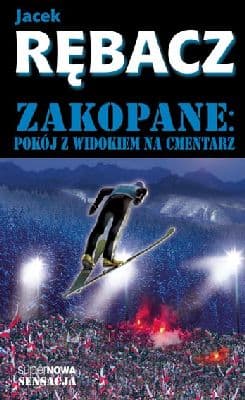 Zakopane Pokój z widokiem na cmentarz - Jacek Rębacz
