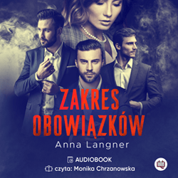 Zakres obowiązków - audiobook - Anna Langner