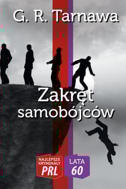 Zakręt samobójców - Tarnawa G. R.