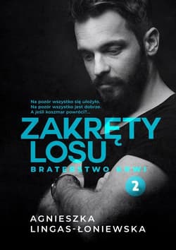 Zakręty losu 2 Braterstwo krwi