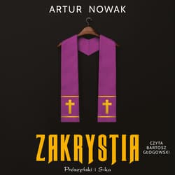Zakrystia - audiobook - Artur Nowak