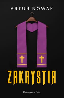 Zakrystia - ebook - Artur Nowak