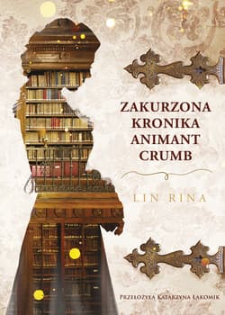 Zakurzona kronika Animant Crumb - ebook
