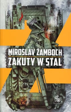 Zakuty w stal - Miroslav  Zamboch