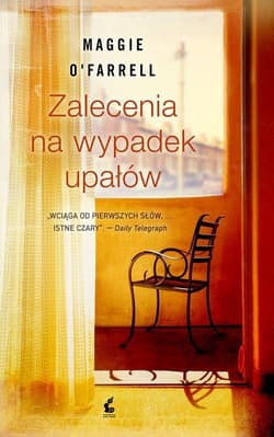 Zalecenia na wypadek upałów - Maggie O'Farrell