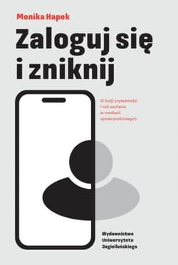 Zaloguj się i zniknij - Hapek Monika